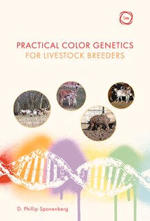Practical Color Genetics For Livestock Breeders