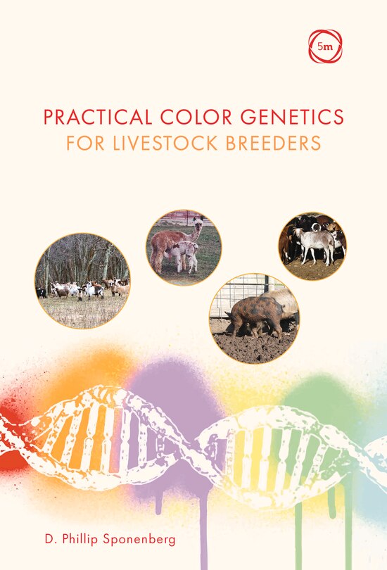 Practical Color Genetics For Livestock Breeders