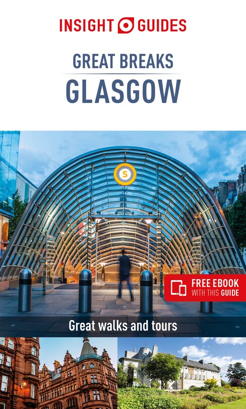 Front cover_Insight Guides Great Breaks Glasgow