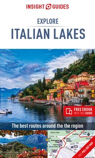 Front cover_Insight Guides Explore Italian Lakes (travel Guide With Free Ebook)