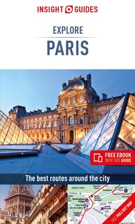 Front cover_Insight Guides Explore Paris (Travel Guide with free eBook)