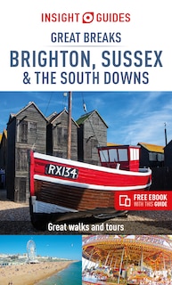 Front cover_Insight Guides Great Breaks Brighton, Sussex & The South Downs (travel Guide With Free Ebook)