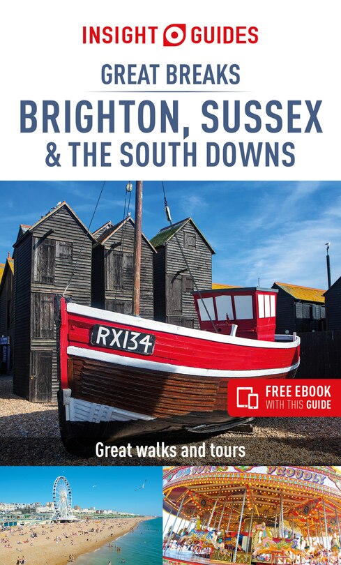 Front cover_Insight Guides Great Breaks Brighton, Sussex & The South Downs (travel Guide With Free Ebook)