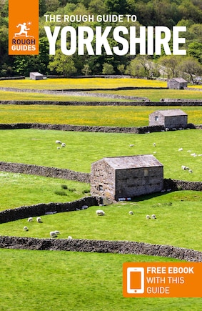 The Rough Guide To Yorkshire (travel Guide With Free Ebook)