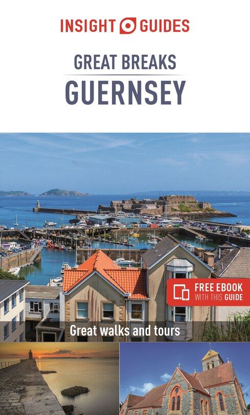 Couverture_Insight Guides Great Breaks Guernsey (Travel Guide with eBook)