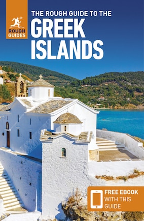 The Rough Guide To Greek Islands (travel Guide With Free Ebook)