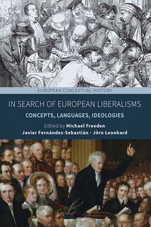 Front cover_In Search Of European Liberalisms