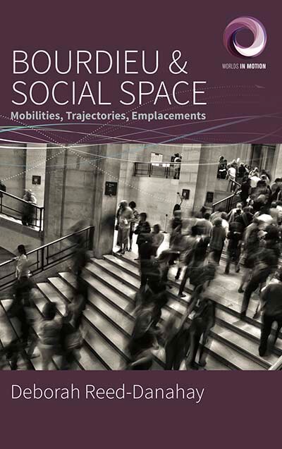 Front cover_Bourdieu And Social Space