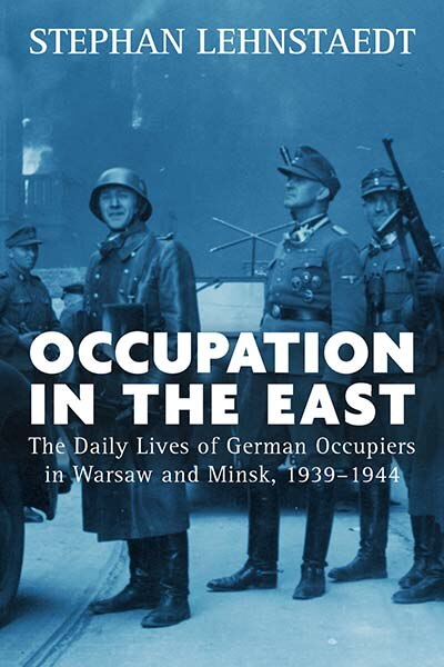 Front cover_Occupation In The East