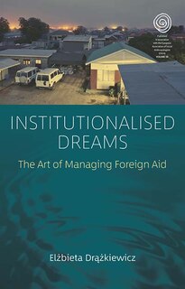 Front cover_Institutionalised Dreams