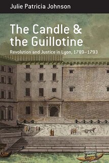 Front cover_The Candle and the Guillotine