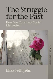 Front cover_The Struggle For The Past