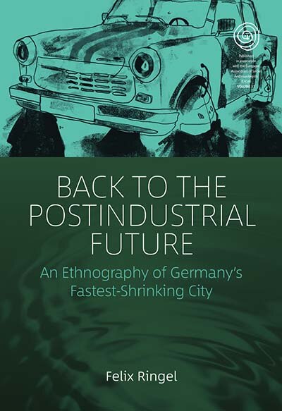 Couverture_Back To The Postindustrial Future