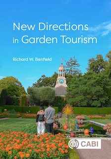 Front cover_New Directions In Garden Tourism