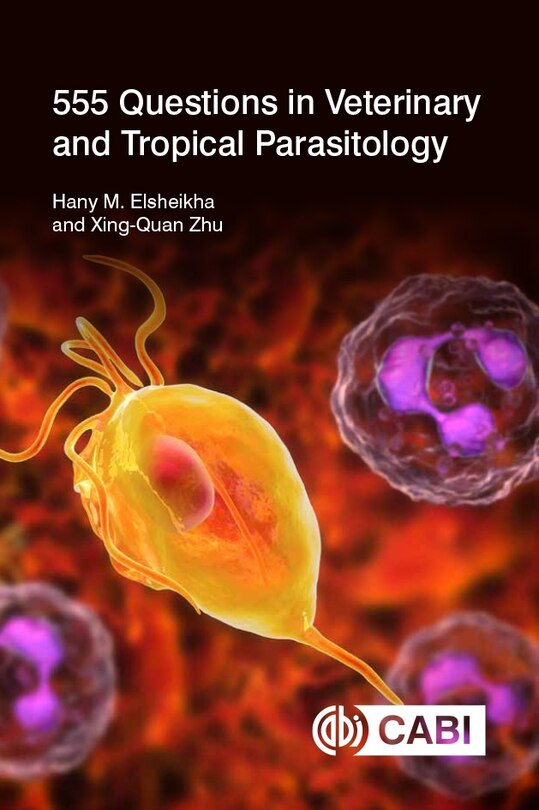 Front cover_555 Questions In Veterinary And Tropical Parasitology