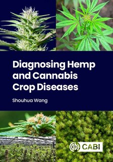 Front cover_Diagnosing Hemp And Cannabis Crop Diseases