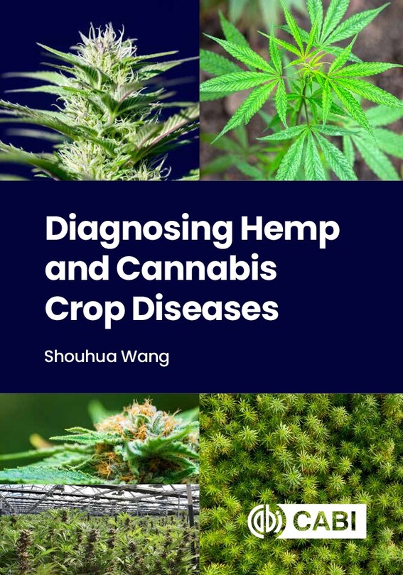 Front cover_Diagnosing Hemp And Cannabis Crop Diseases