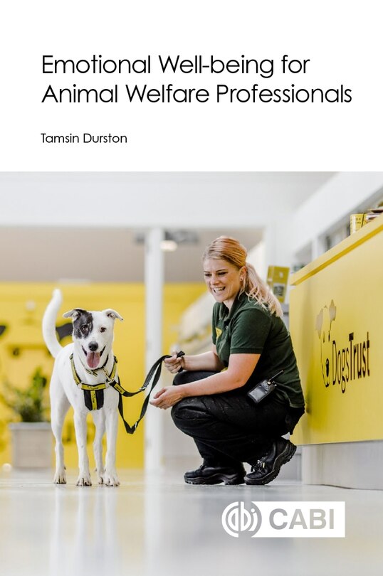 Front cover_Emotional Well-being for Animal Welfare Professionals