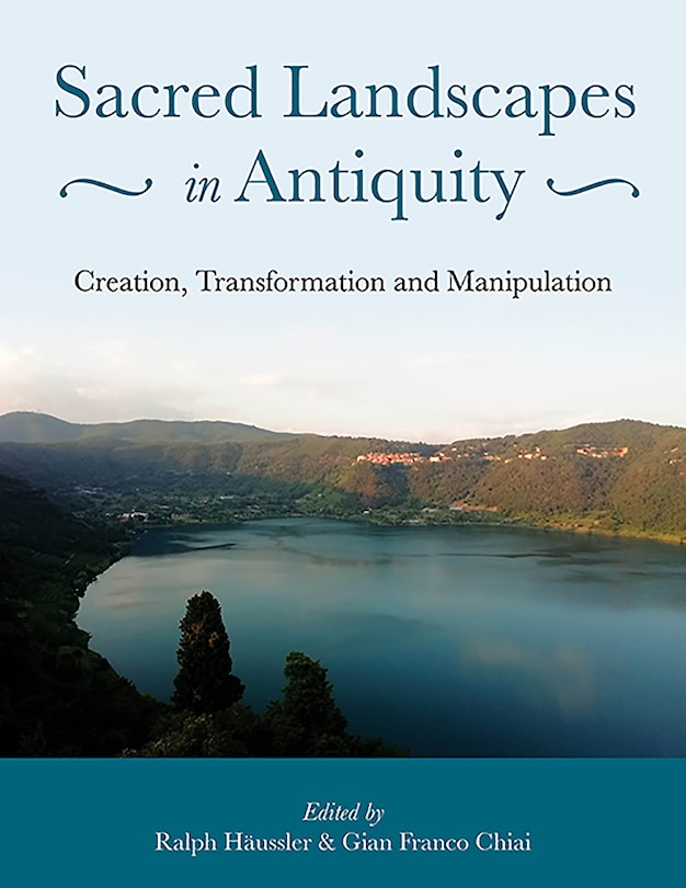 Front cover_Sacred Landscapes in Antiquity
