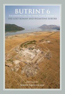 Front cover_Butrint 6: Excavations on the Vrina Plain
