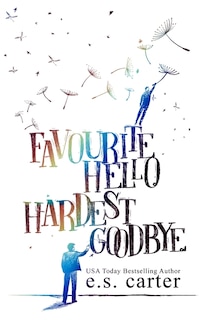 Couverture_Favourite Hello. Hardest Goodbye.