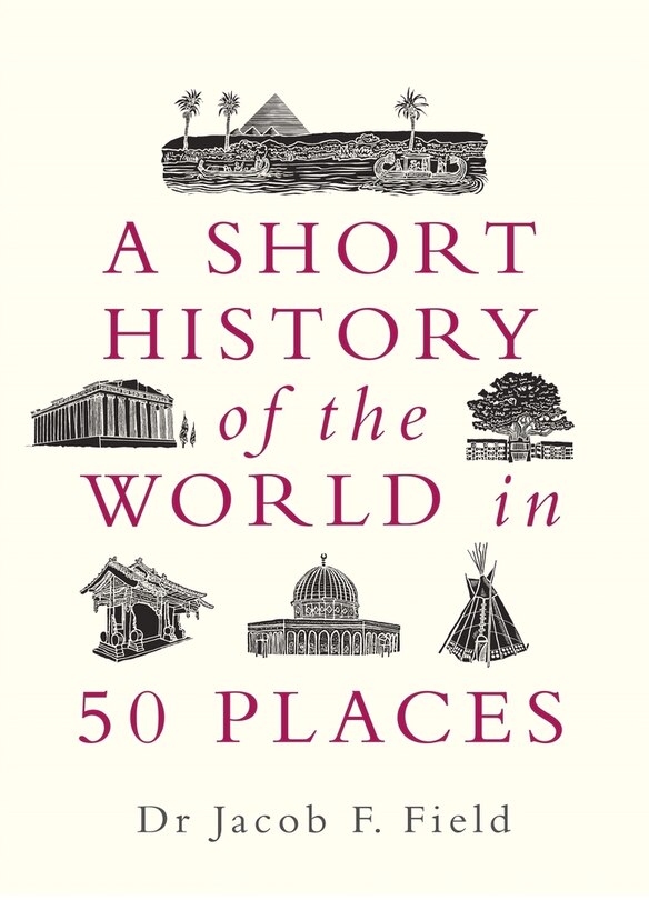 Couverture_SHORT HISTORY OF THE WORLD IN 50 PLACE