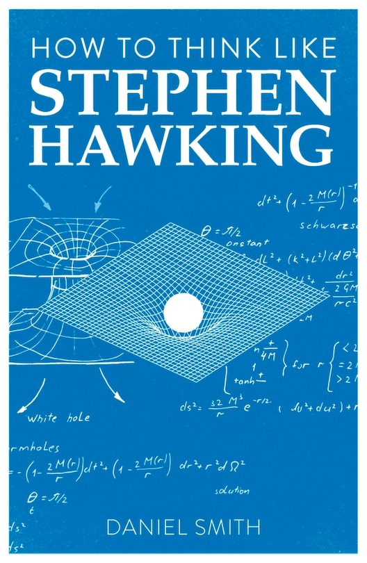 Couverture_How To Think Like Stephen Hawking