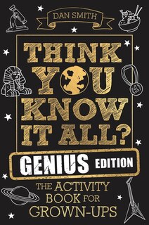 Front cover_Think You Know It All? Genius Edition