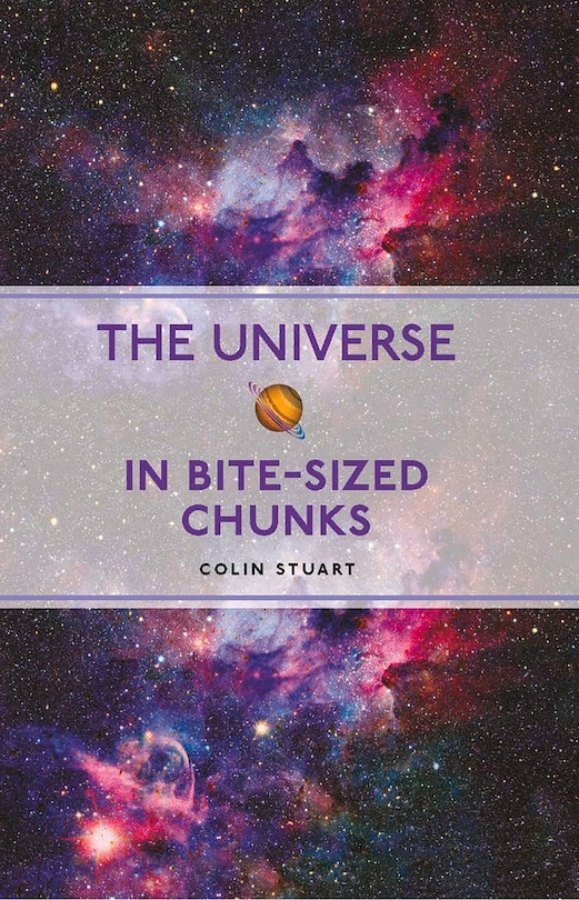 Front cover_The Universe in Bite-sized Chunks