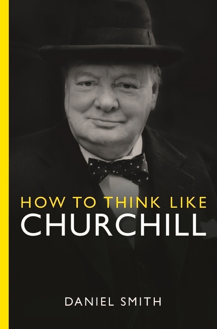 Front cover_How to Think Like Churchill