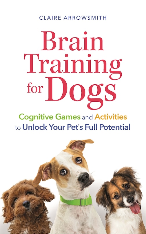Front cover_Brain Training for Dogs