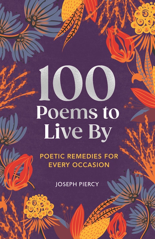 Front cover_100 Poems to Live By