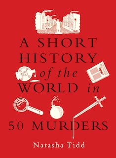 Couverture_A Short History of the World in 50 Murders
