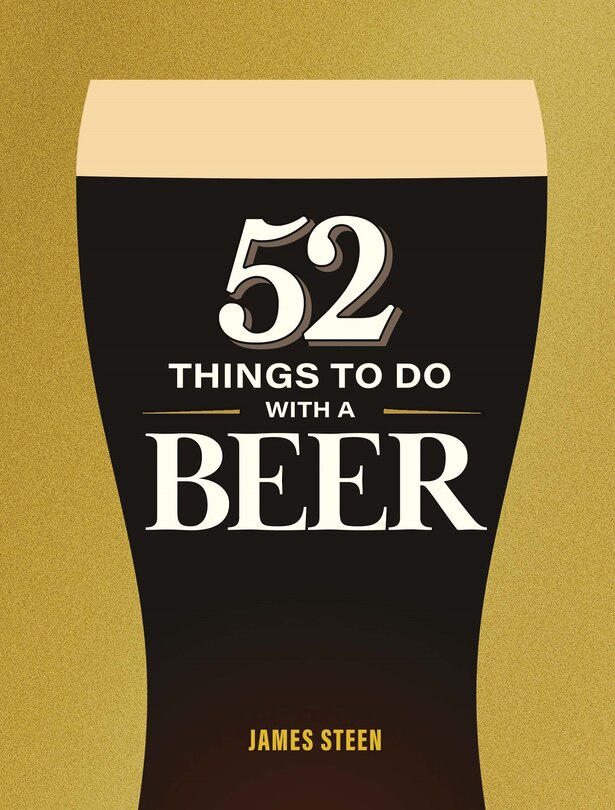 Front cover_52 Things to Do with a Beer