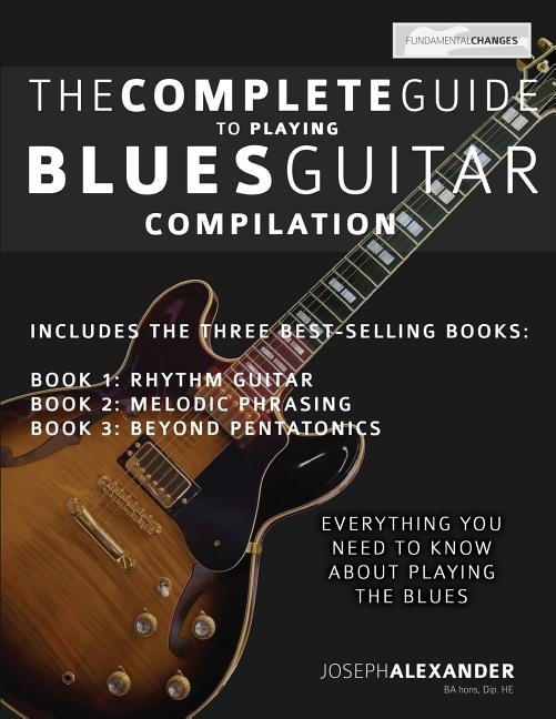 Couverture_The Complete Guide to Playing Blues Guitar - Compilation