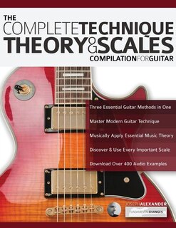 Couverture_The Complete Technique, Theory and Scales Compilation for Guitar