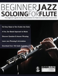 Front cover_Beginner Jazz Soloing for Flute