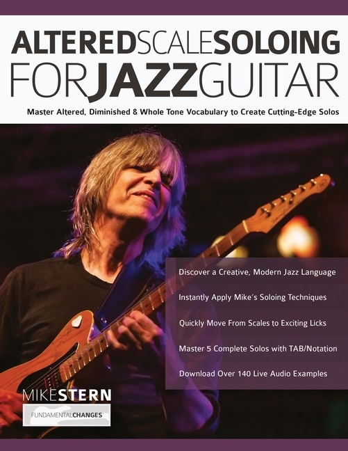 Front cover_Mike Stern Altered Scale Soloing