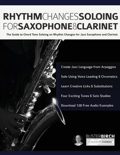 Couverture_Rhythm Changes Soloing for Saxophone & Clarinet