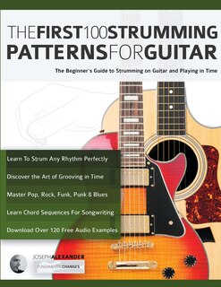 Front cover_The First 100 Strumming Patterns for Guitar