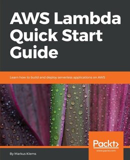 Front cover_AWS Lambda Quick Start Guide