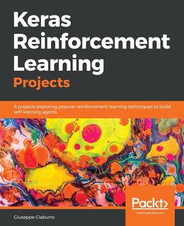 Front cover_Keras Reinforcement Learning Projects