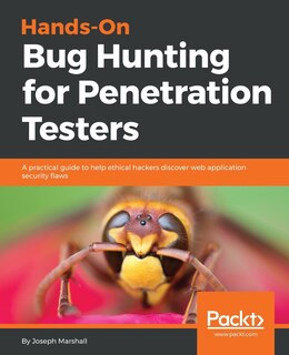 Couverture_Hands-On Bug Hunting for Penetration Testers