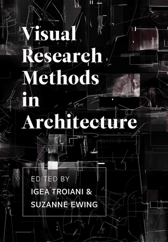 Front cover_Visual Research Methods  In Architecture