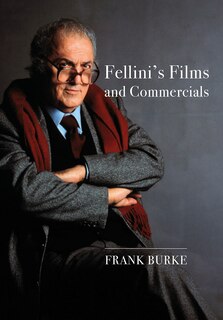 Couverture_Fellini's Films And Commercials