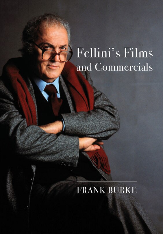 Couverture_Fellini's Films And Commercials