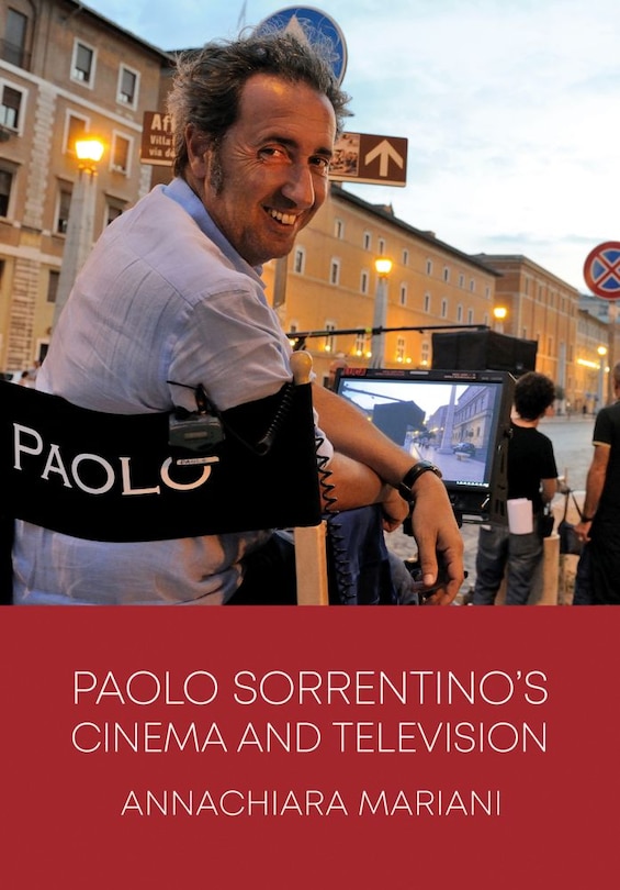 Front cover_Paolo Sorrentino's Cinema And Television