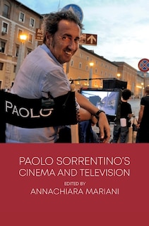 Couverture_Paolo Sorrentino’s Cinema and Television