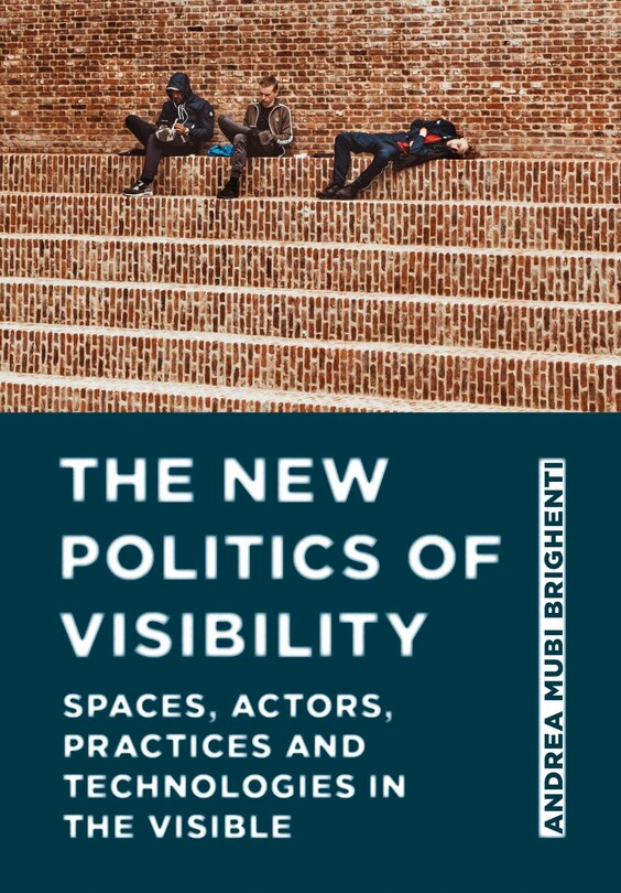 Front cover_The New Politics of Visibility