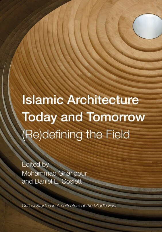 Couverture_Islamic Architecture Today And Tomorrow